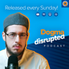 Dogma Disrupted, a Yaqeen podcast - Yaqeen Institute