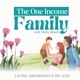 The One Income Family | Budgeting, Frugal Living, Savings, Personal Finance