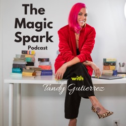 EP 68: Unmasking Your Magic: Stories from the inside of Magical Mentoring