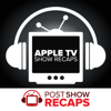 Apple TV Plus on Post Show Recaps - Post Show Recaps