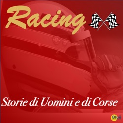 Racing Storie di Uomini e di Corse - Introduzione al podcast
