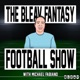 The Bleav Fantasy Football Show with Michael Fabiano and Lindsay Rhodes