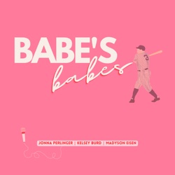 Babe’s Babes Episode No. 9: The Father’s Day Special w/ Dave, Rang & Rob