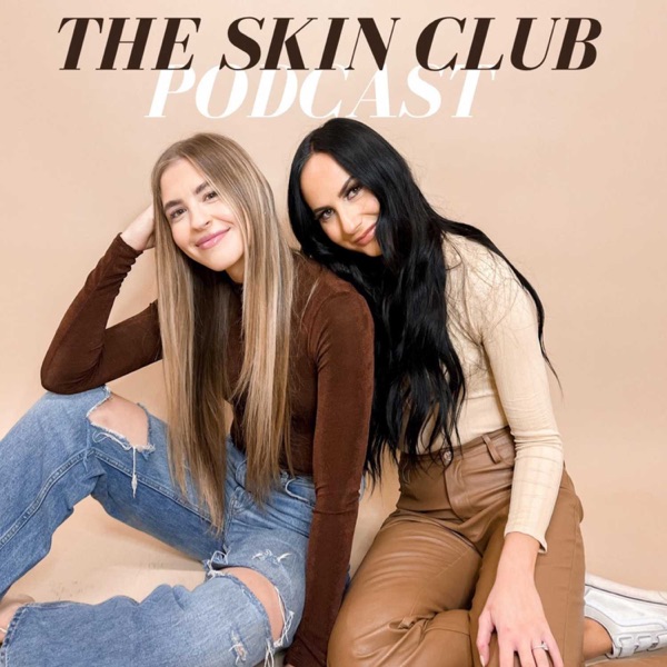 The Skin Club Podcast Artwork