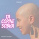 TA COPINE SOBHA  (Trailer)