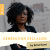 Génération Déclassée - Erine Koné