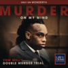 Murder On My Mind: YNW Melly Double Murder Trial - Law&Crime