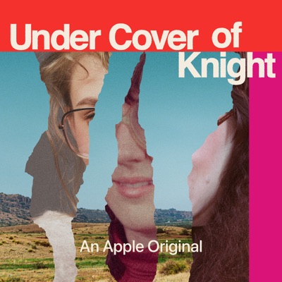 Under Cover of Knight:Apple TV+ / Spoke Media