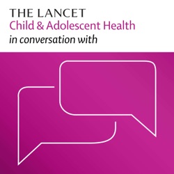 The Lancet Child & Adolescent Health in conversation with
