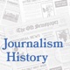 50th Anniversary: Why Does Journalism History Matter?