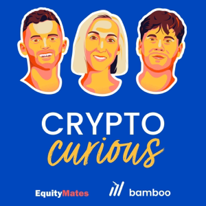 Crypto Curious podcast