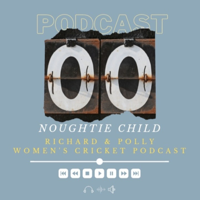 Noughtie Child Podcast podcast