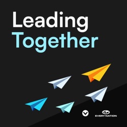 Leading Together