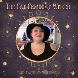 Episode 66 - Fat Feminist Witch Valentine's Day Spectacular!!