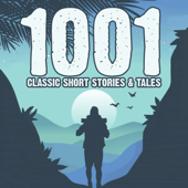 1001 Classic Short Stories & Tales - Jon Hagadorn