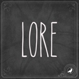 Introducing Lore Legends podcast episode