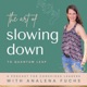 The Art of Slowing Down to Quantum Leap
