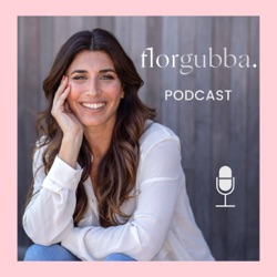 Flor Gubba - Podcast