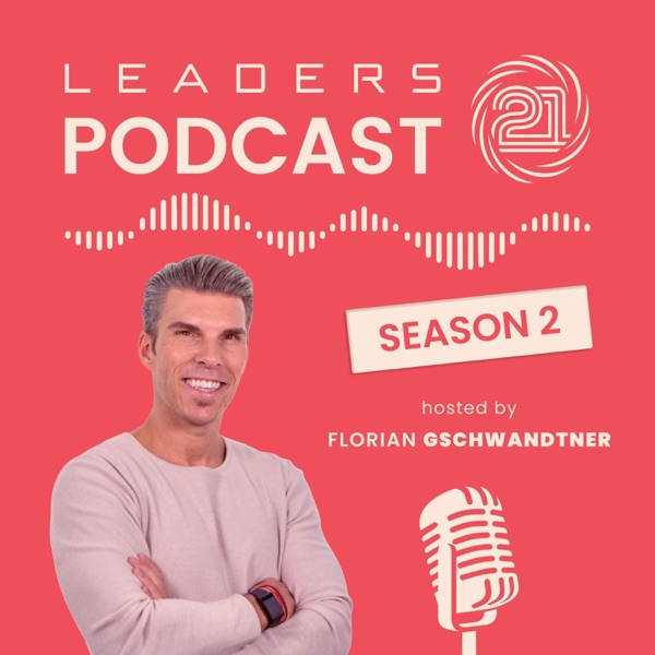 Leaders21 Podcast