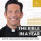 The Bible in a Year (with Fr. Mike Schmitz)