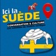 #5- Est-ce que les Suédois aiment la langue française ? Méryl Maussire de l'Institut Français de Suède