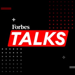 Forbes Talks