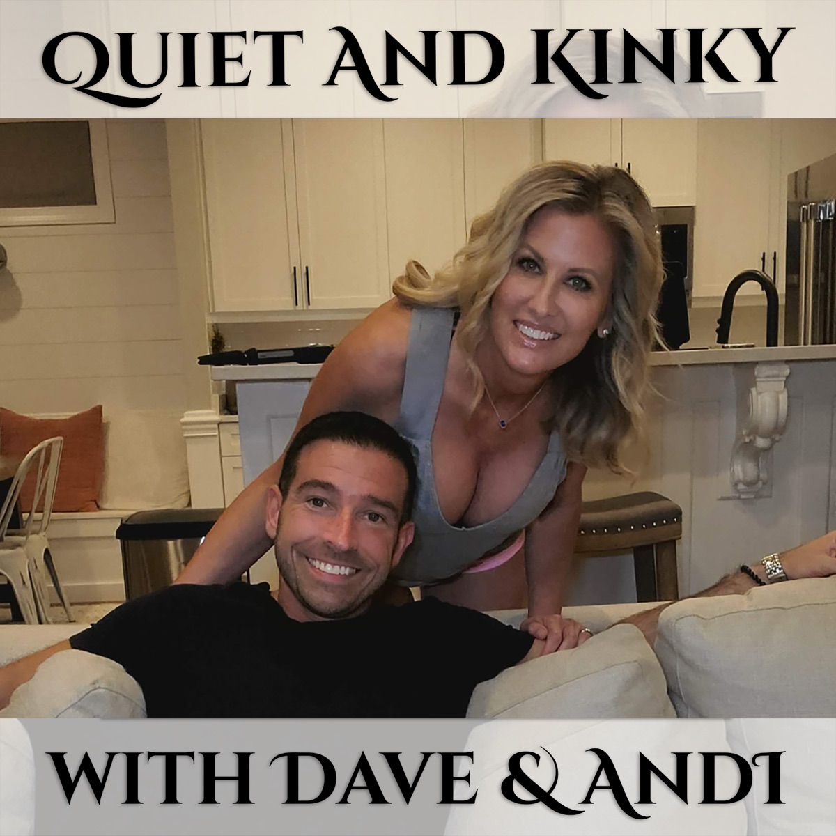 Quiet And Kinky – Podcast photo