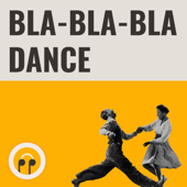 Говорільня "Bla Bla Bla Dance" - All That Swing