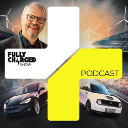 The Full Beijing Motor Show Low Down with Elliot Richards | The Fully Charged Show Podcast