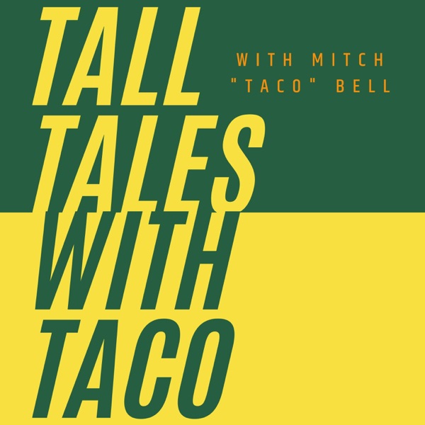 Tall Tales with Taco Bell Artwork