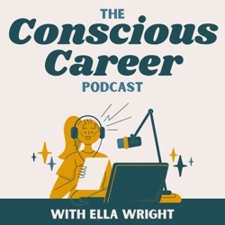 The Conscious Career Podcast