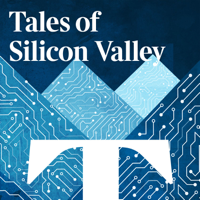 Tales of Silicon Valley podcast