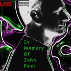 Episode 940: In Memory Of John Peel Show 20240209