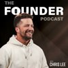 The Founder Podcast - Chris Lee