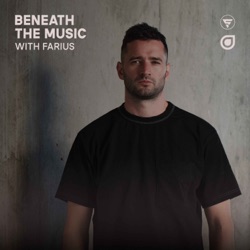 Introducing... Beneath The Music with Farius