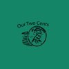 Our Two Cents artwork
