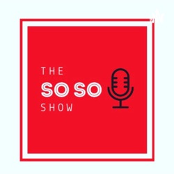 The So SO Show - Southampton's Podcast