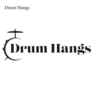 Drum Hangs