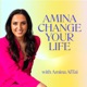 Amina Change Your Life