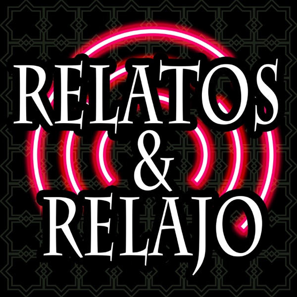 Artwork for Relatos & Relajo
