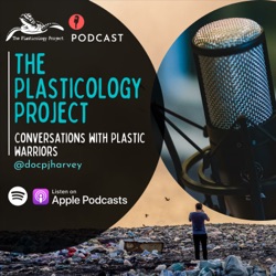 S2 E1 The Plasticology Project Podcast - Speaking with Lumbani Mvula