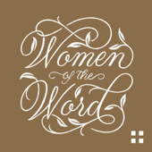 Women of the Word: How to Study the Bible with Jen Wilkin - Crossway