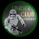 Der UnderClub Podcast
