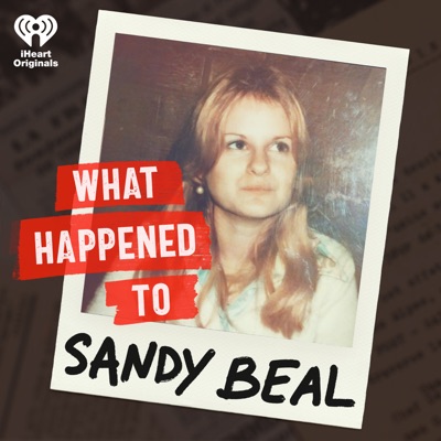 What Happened To Sandy Beal:iHeartPodcasts