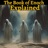 The Book of Enoch - Explained - Sol Good Network