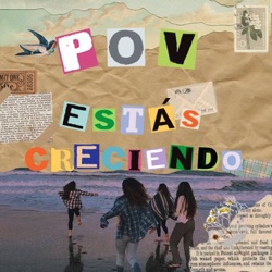 POV Estás creciendo T.2 E.7: Aprender a decir NO
