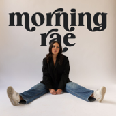 Morning Rae - Allana Blumberg