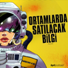 Ortamlarda Satılacak Bilgi - Podcast BPT