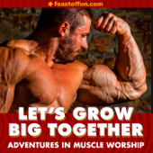 Let's Grow Big Together - Feast of Fun, hosted by Fausto Fernós & Marc Felion