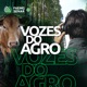 EP 135 - Vozes do Agro | INAES: o futuro do Agro começa aqui